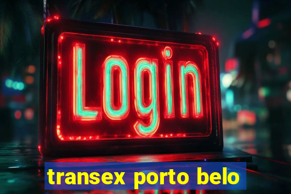 transex porto belo